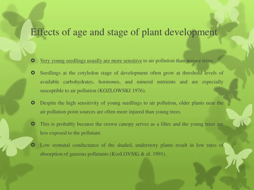 effects of age and stage of plant development