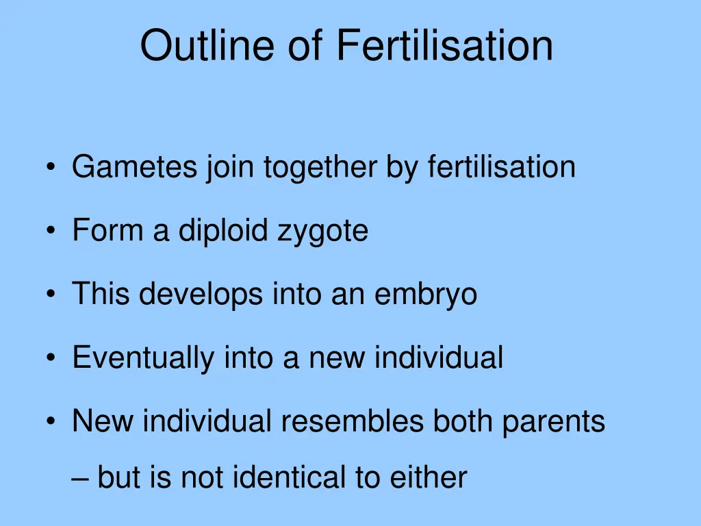 outline of fertilisation