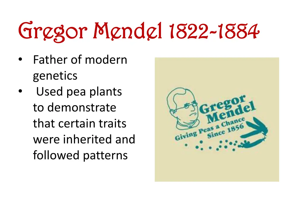 gregor gregor mendel 1822 mendel 1822 1884