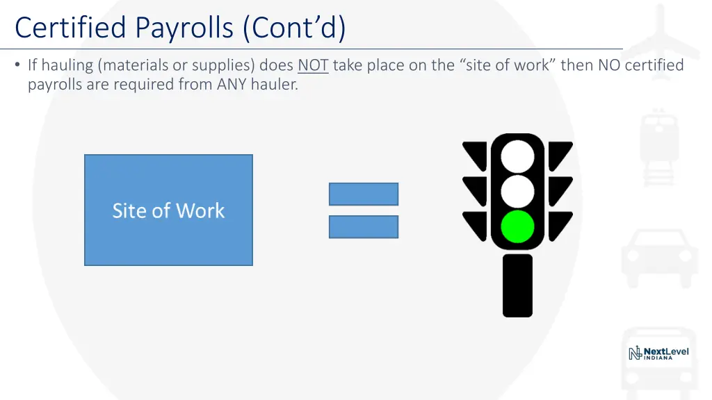 certified payrolls cont d if hauling materials