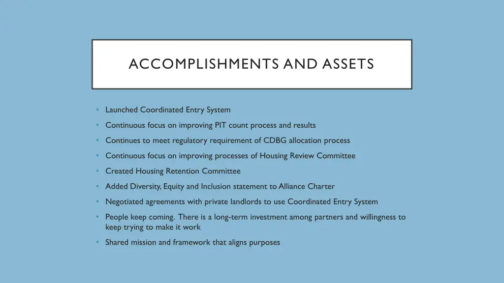 accomplishments and assets