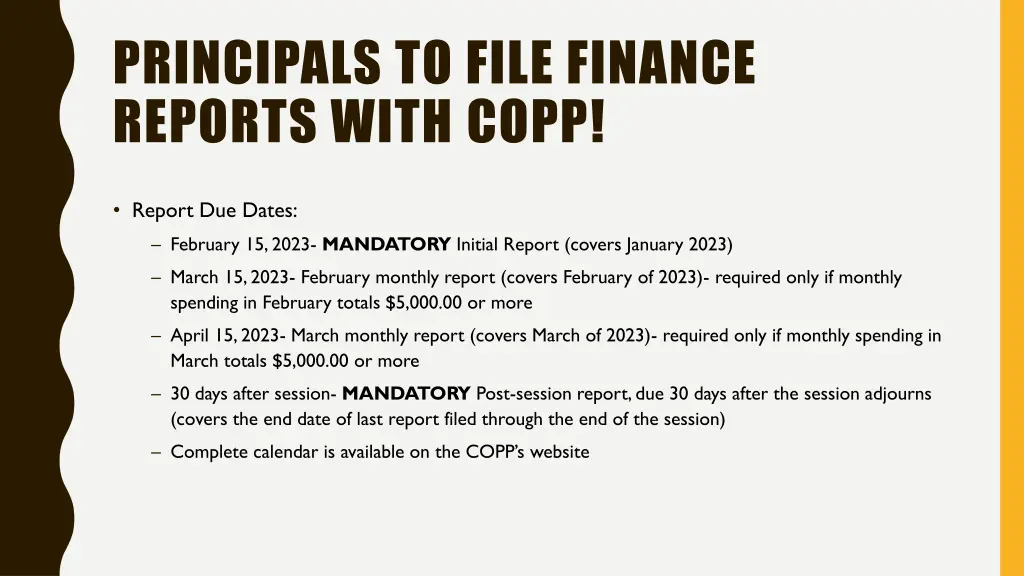 principals to file finance reports with copp 1