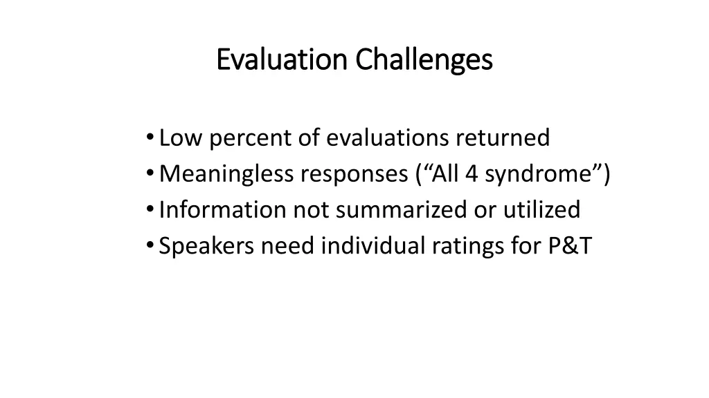 evaluation challenges evaluation challenges