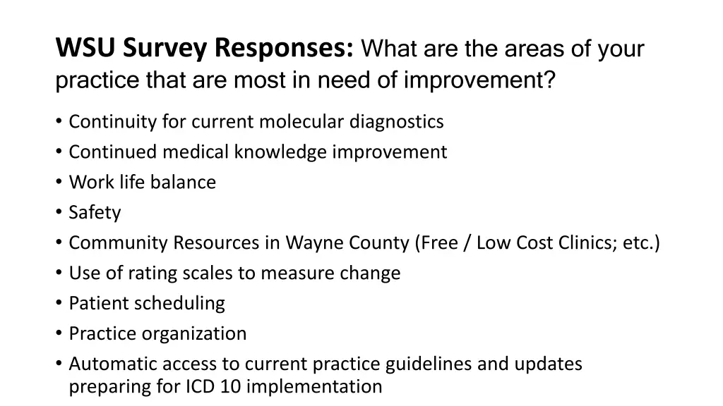 wsu survey responses what are the areas of your