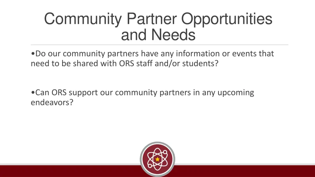 community partner opportunities and needs