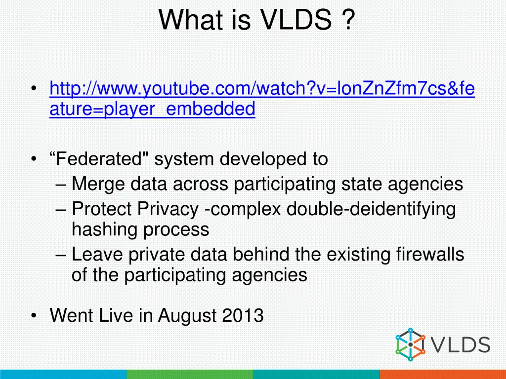 what is vlds