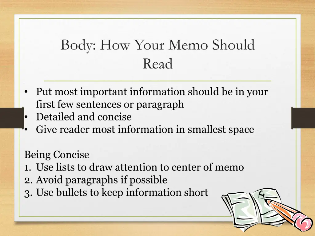 body how your memo should read