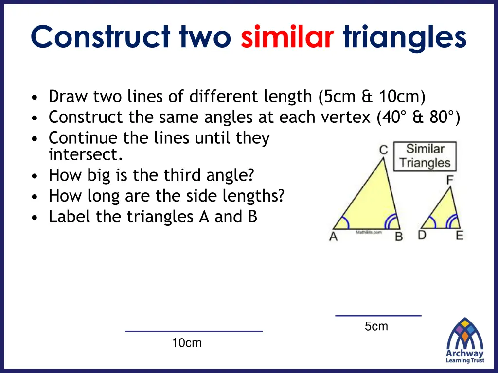 construct two similar triangles