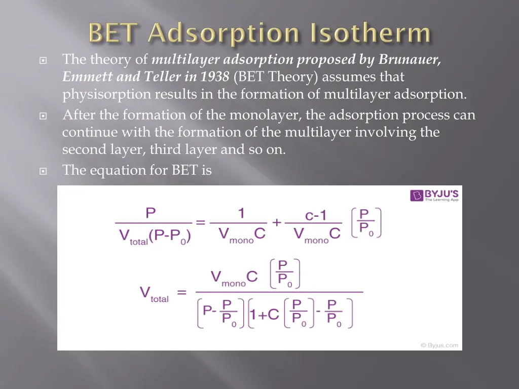 the theory of multilayer adsorption proposed