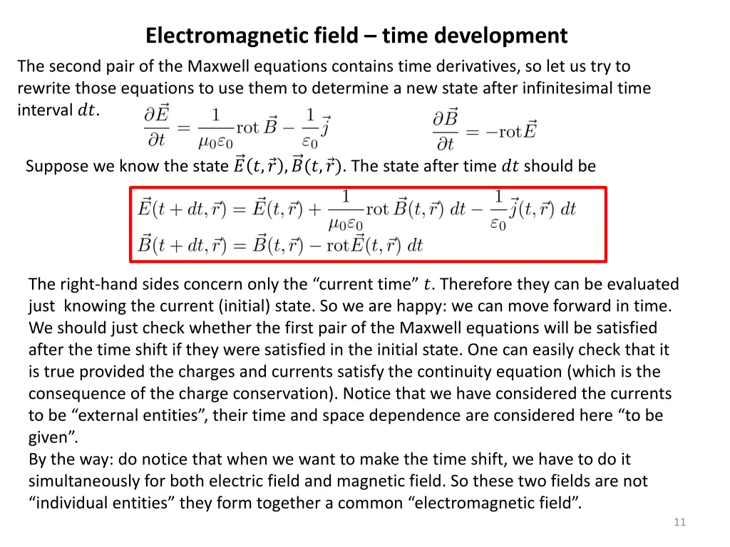 electromagnetic field time development the second