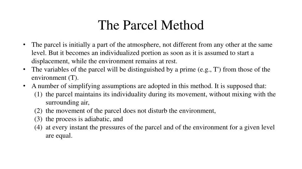 the parcel method