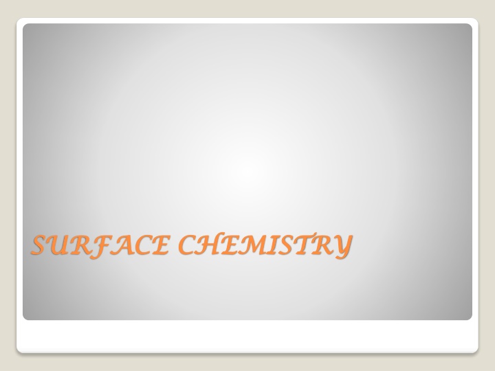 surface chemistry surface chemistry