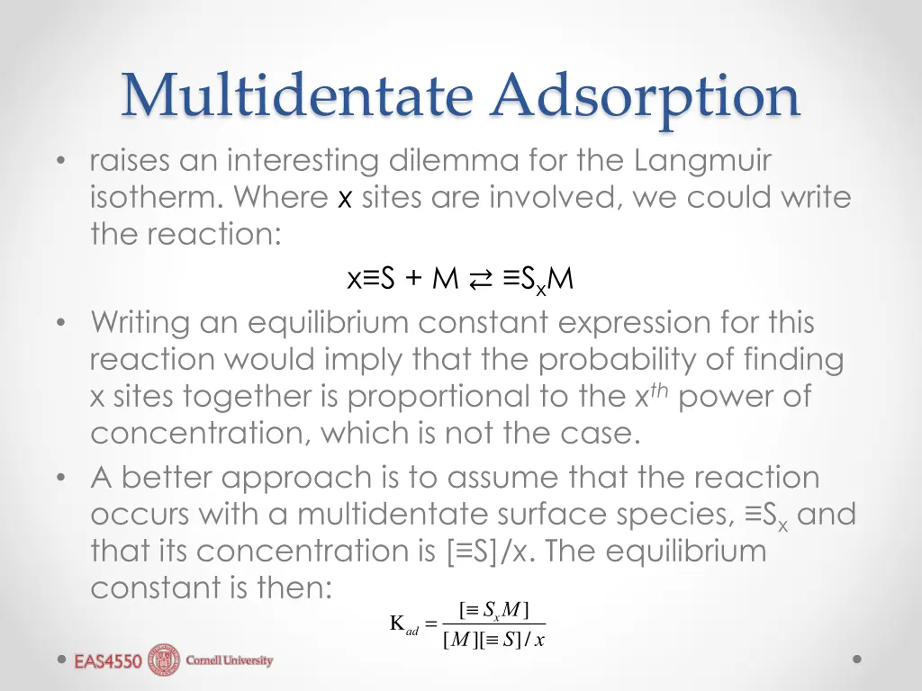 multidentate adsorption raises an interesting