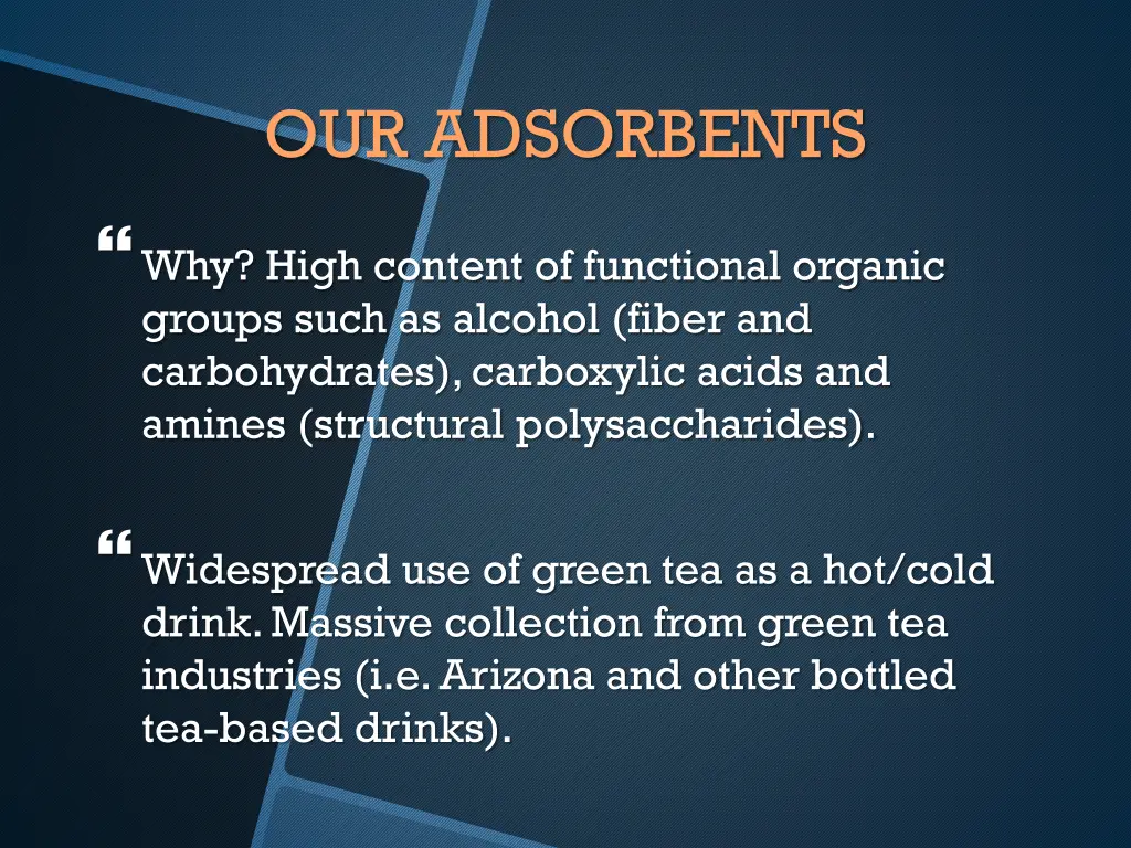 our adsorbents