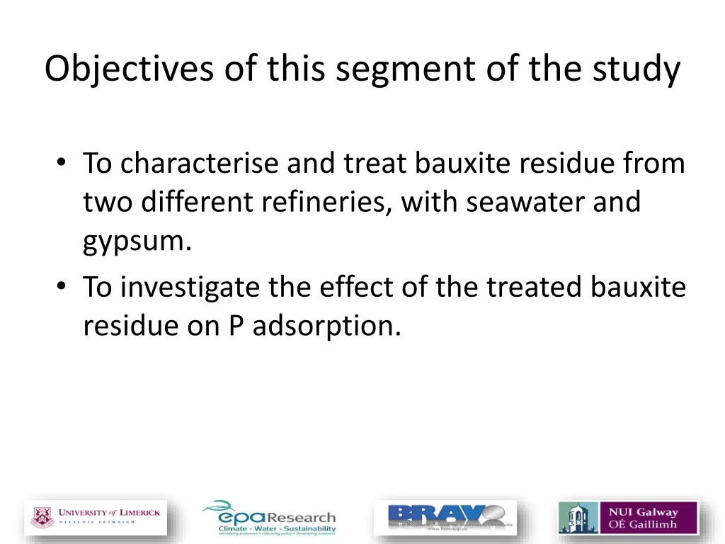 objectives of this segment of the study