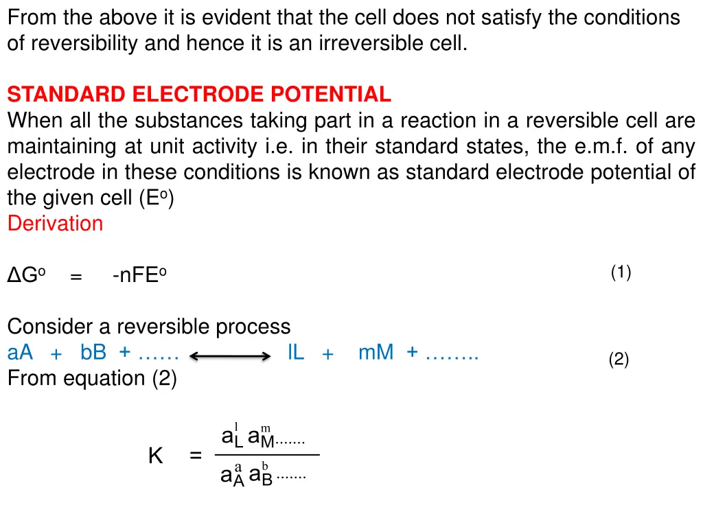 from the above it is evident that the cell does