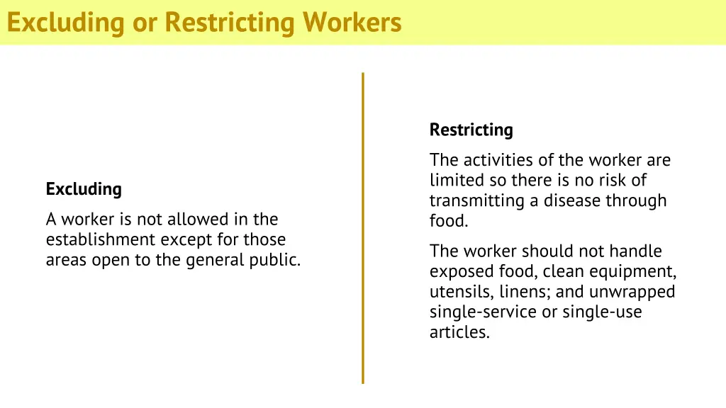 excluding or restricting workers