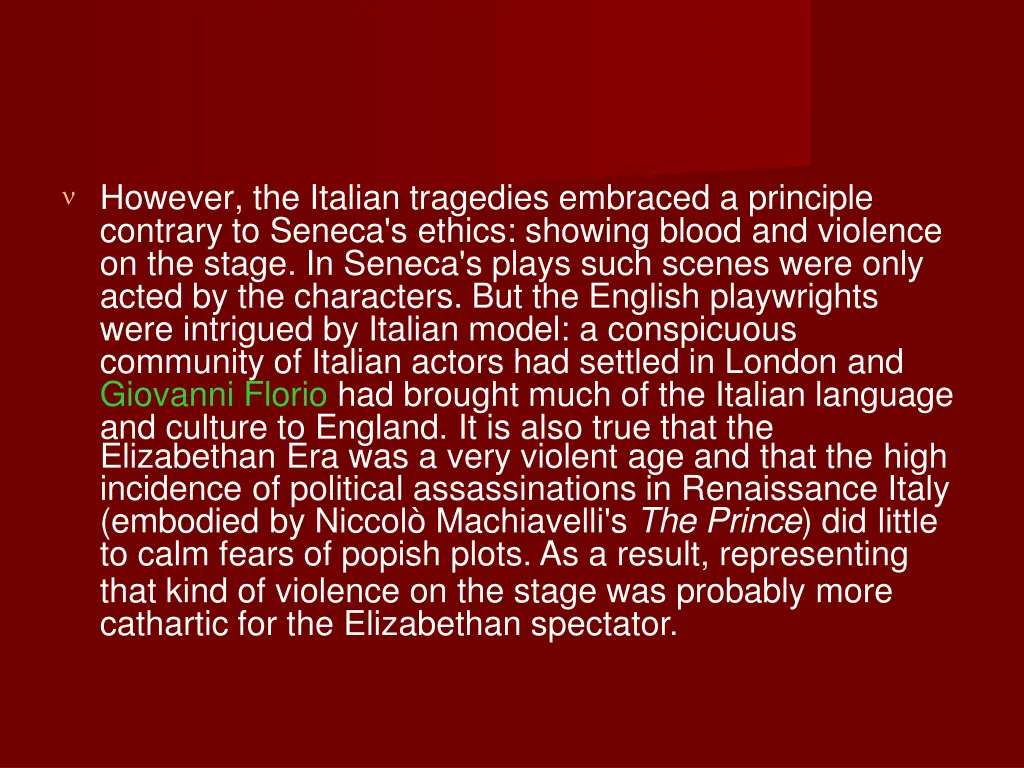 however the italian tragedies embraced