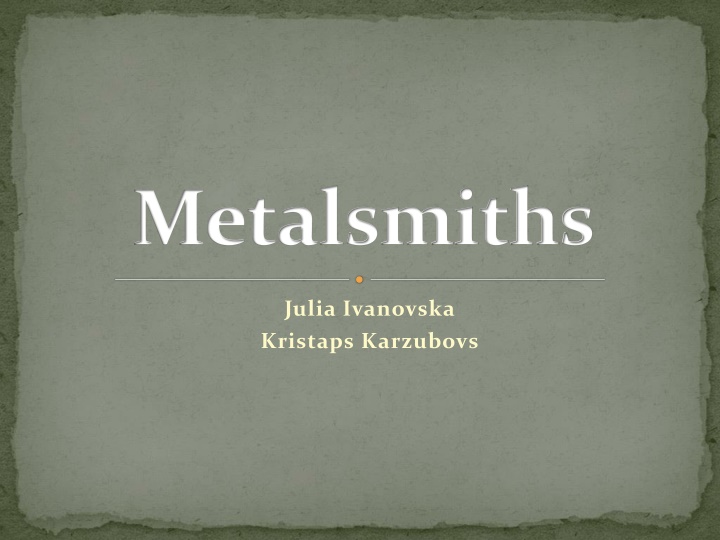 metalsmiths