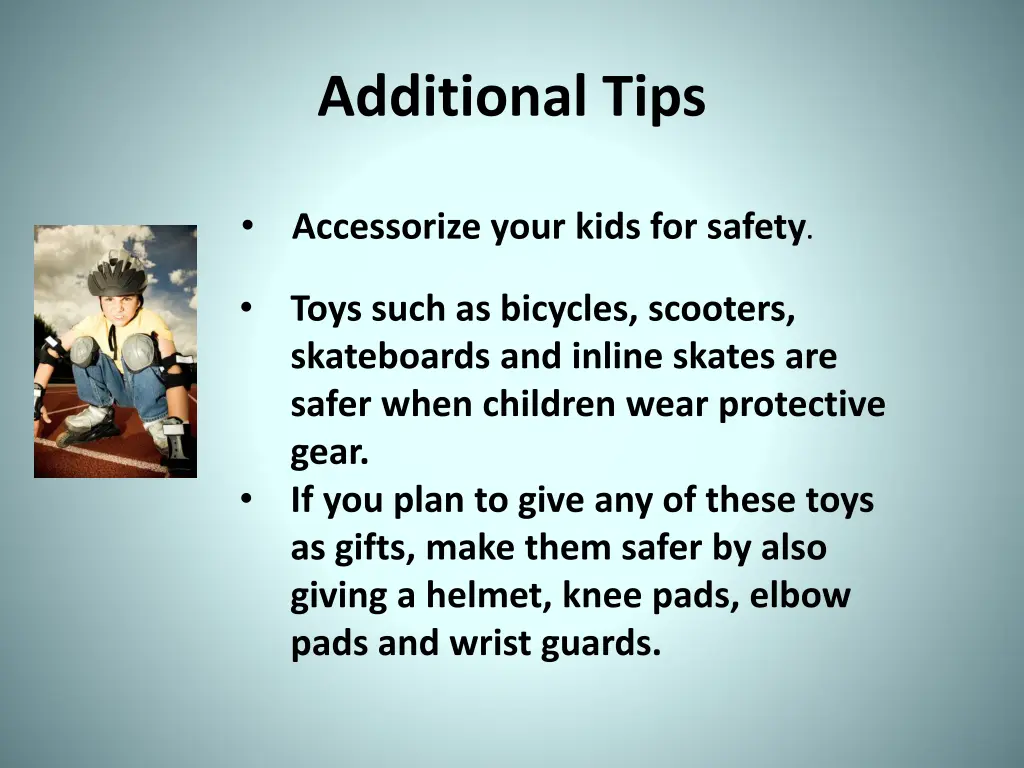 additional tips