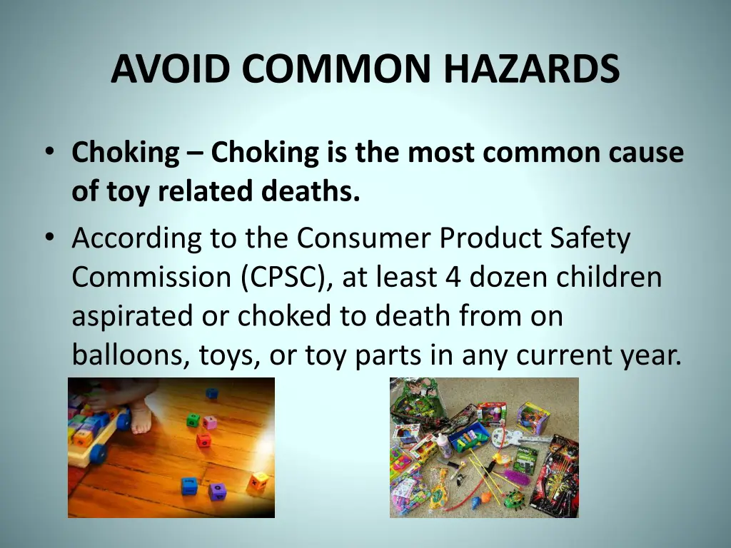 avoid common hazards