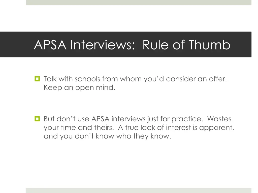 apsa interviews rule of thumb