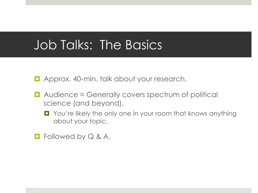 job talks the basics