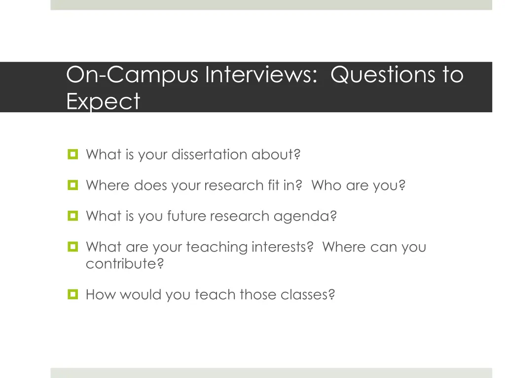 on campus interviews questions to expect