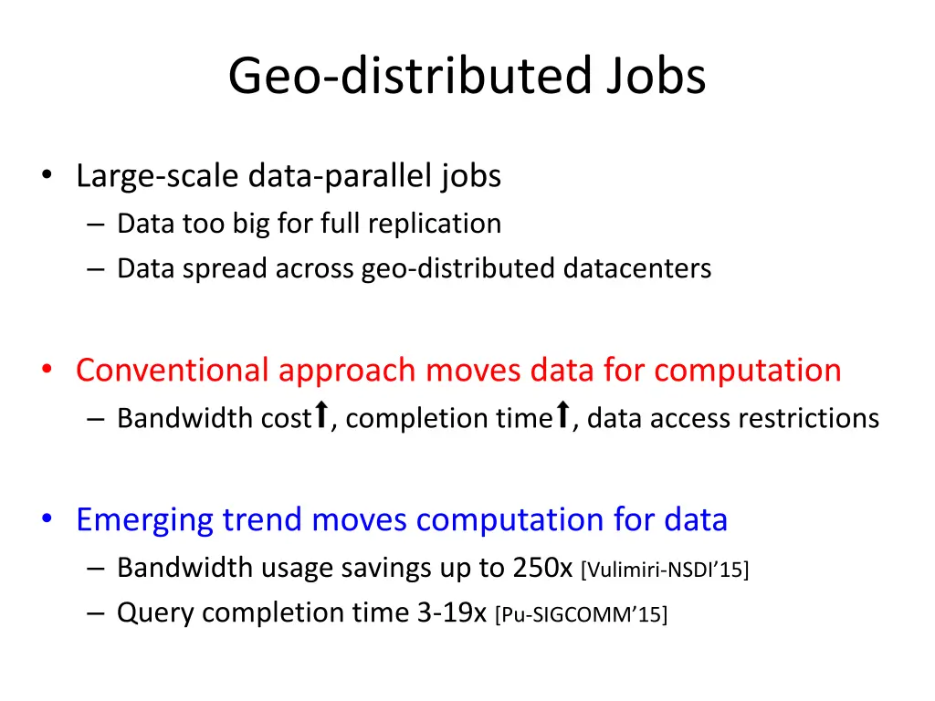 geo distributed jobs