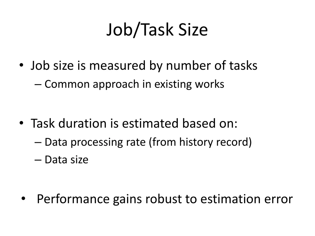 job task size