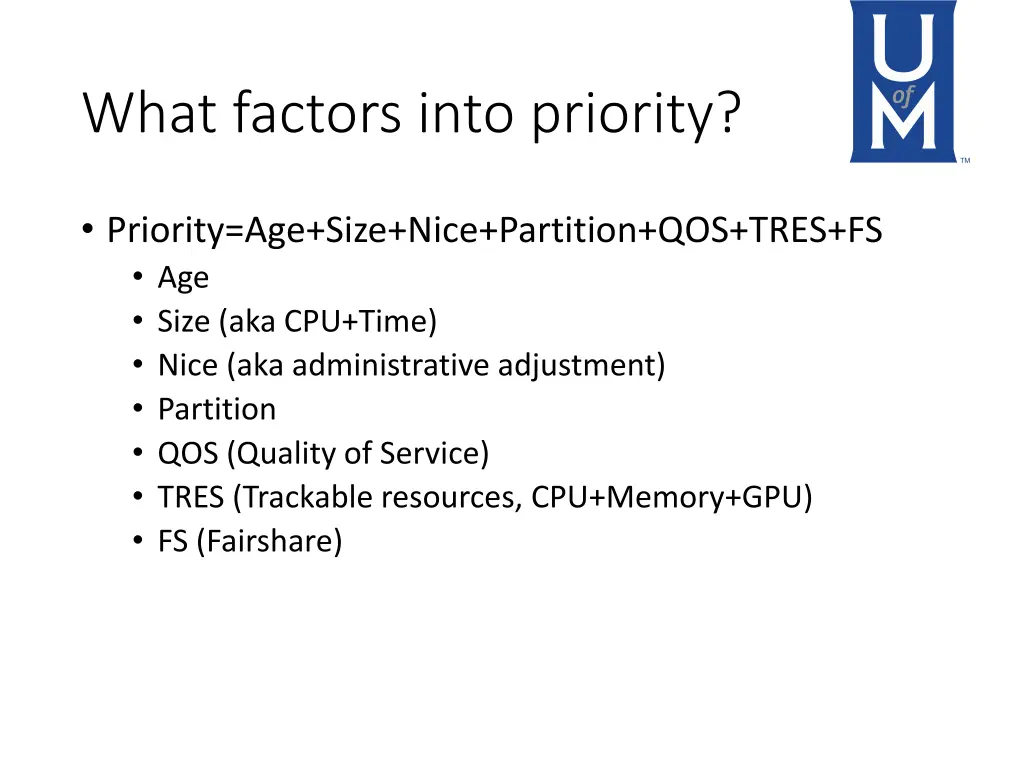 what factors into priority