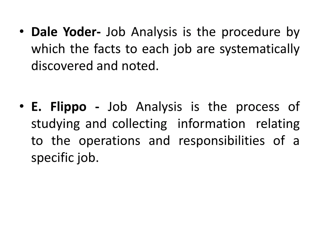 dale yoder job analysis is the procedure by which