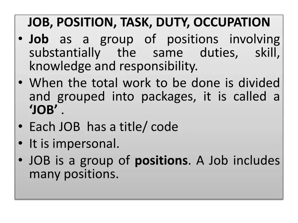 job position task duty occupation job as a group