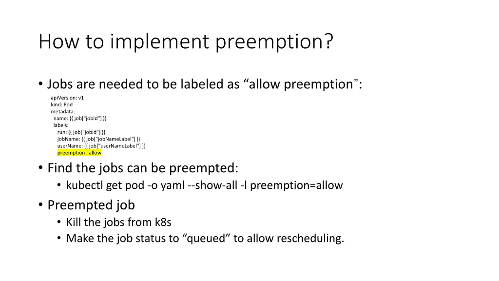 how to implement preemption