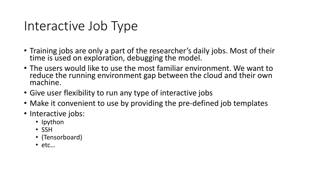 interactive job type