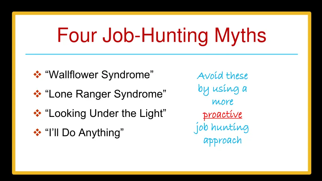 four job hunting myths