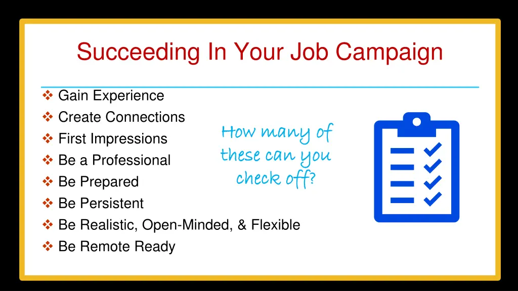 succeeding in your job campaign