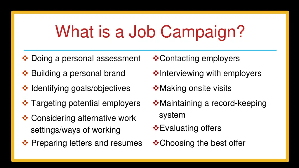 what is a job campaign