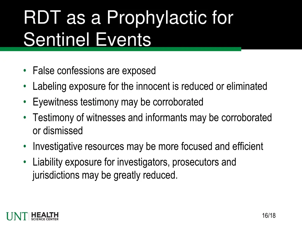 rdt as a prophylactic for sentinel events