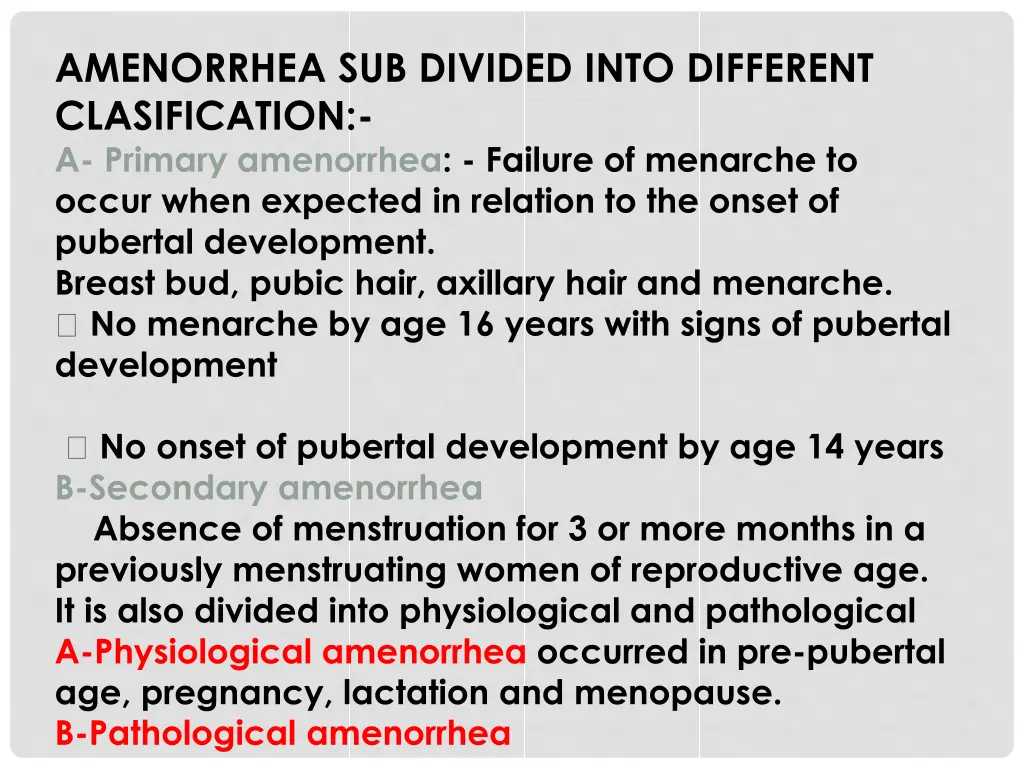 amenorrhea sub divided into different