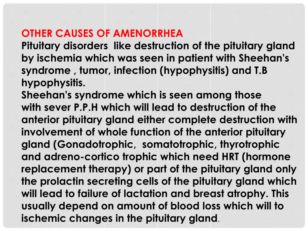 other causes of amenorrhea pituitary disorders