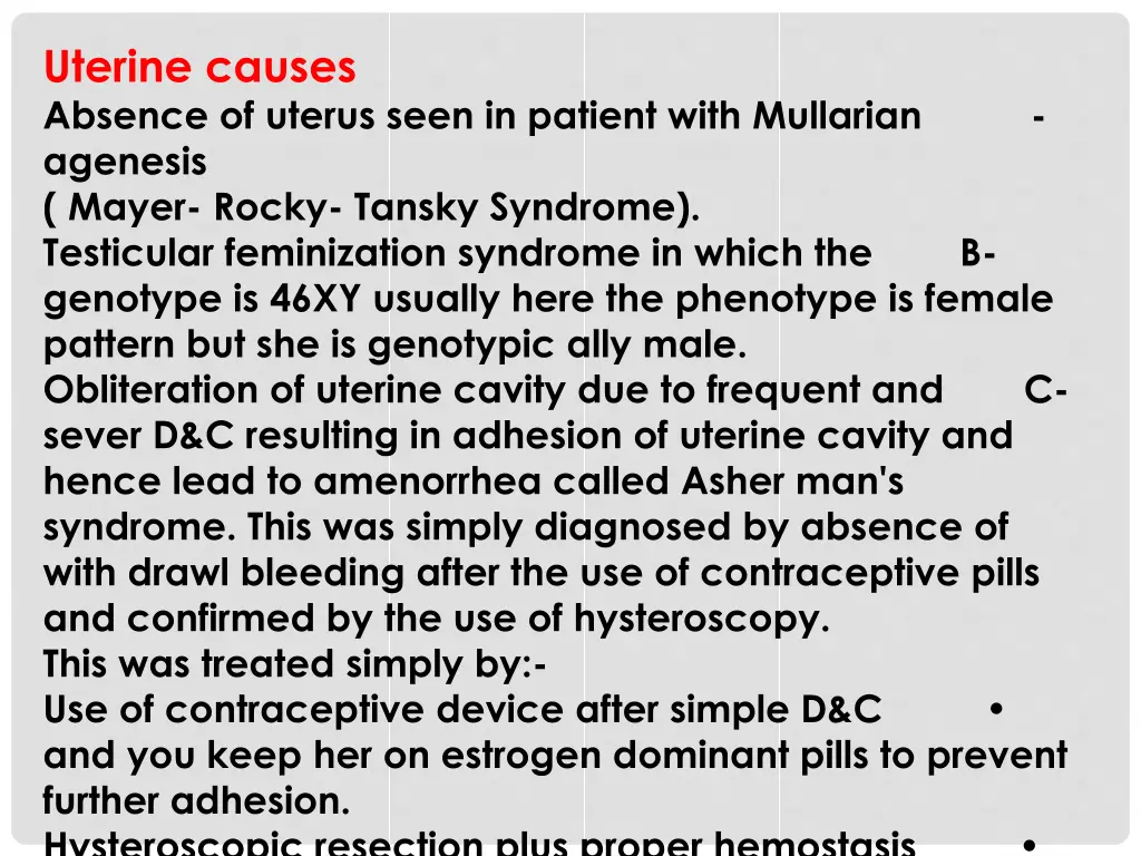 uterine causes absence of uterus seen in patient