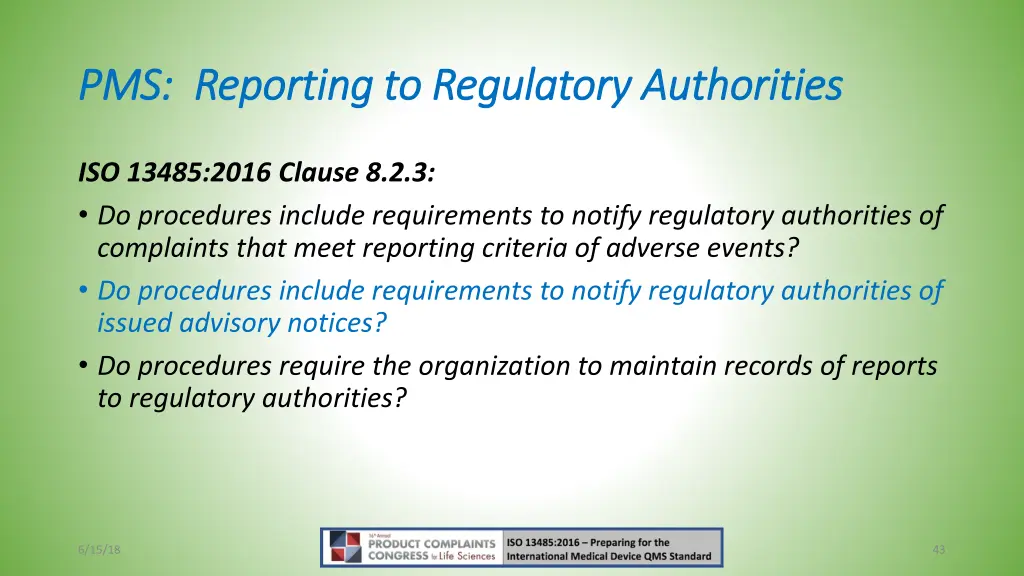 pms reporting to regulatory authorities