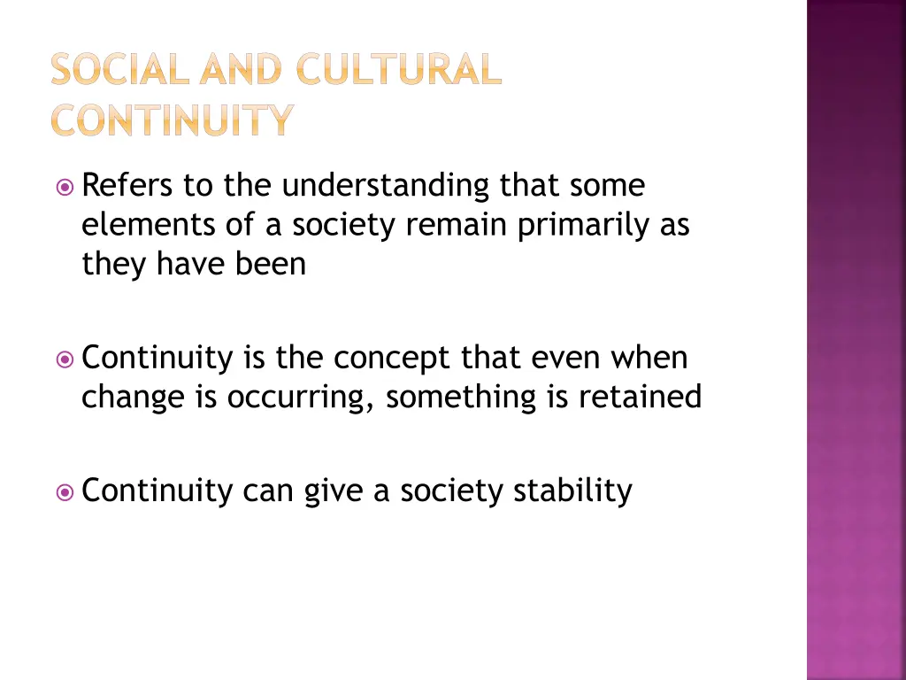 social and cultural continuity