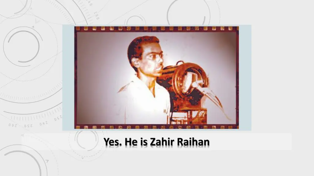 yes he is zahir raihan