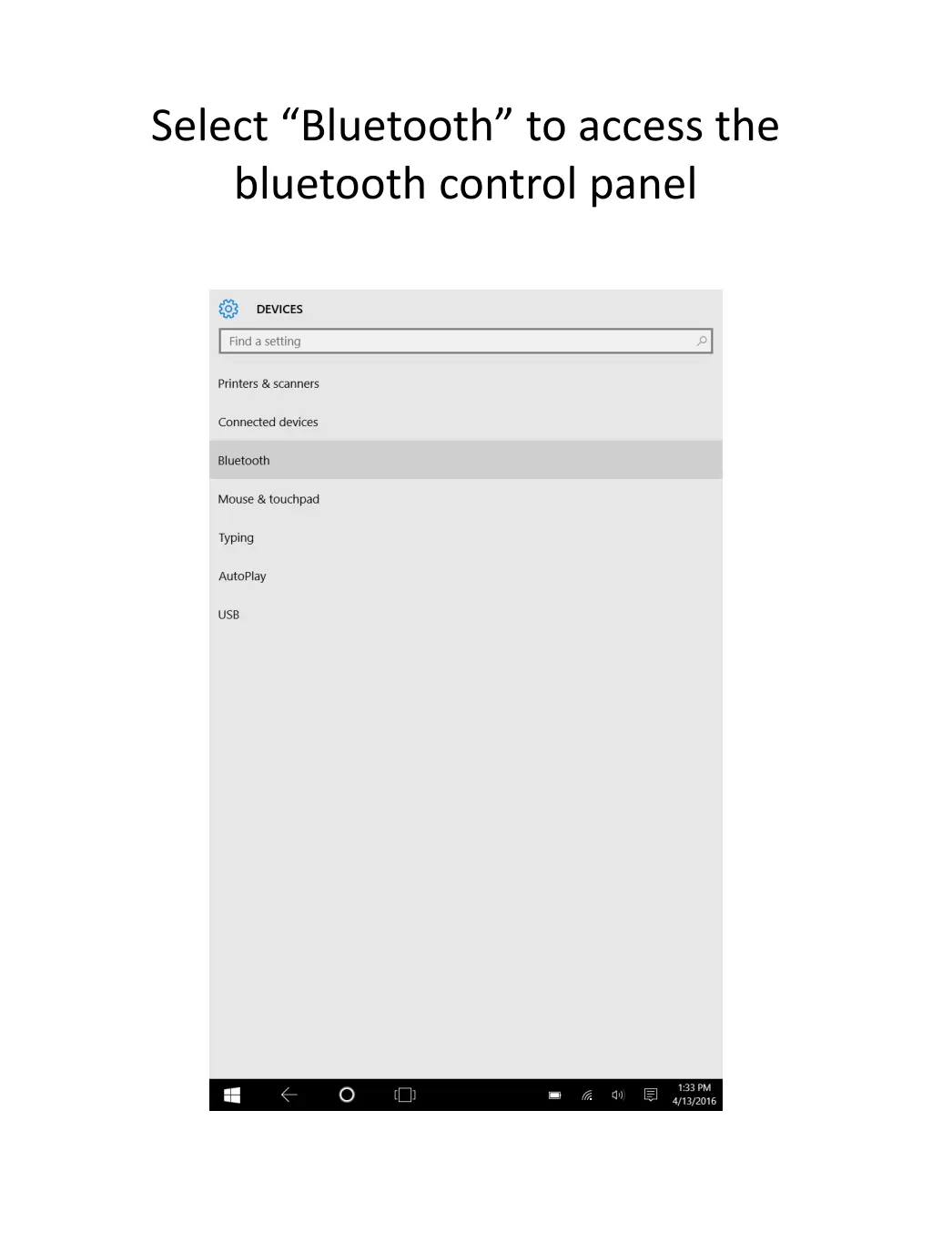 select bluetooth to access the bluetooth control