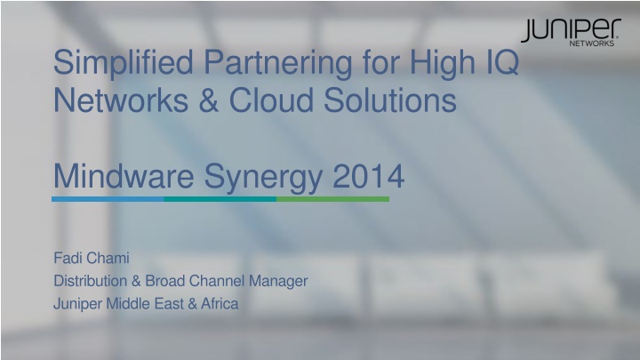 simplified partnering for high iq networks cloud