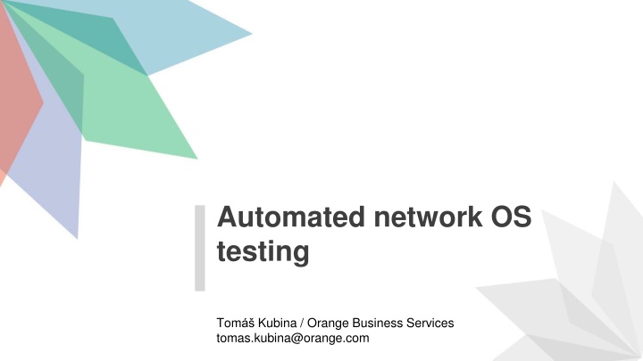 automated network os testing