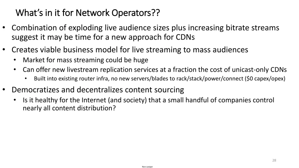 what s in it for network operators what