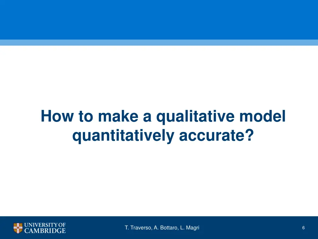 how to make a qualitative model quantitatively